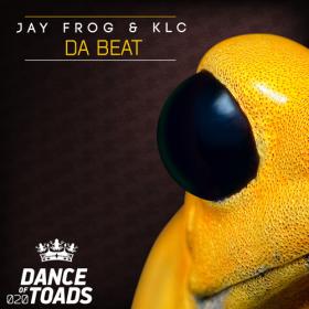 JAY FROG & KLC - DA BEAT